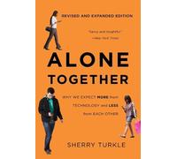 Sherry Turkle Alone Together (Poche)