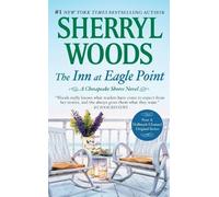 Sherryl Woods The Inn at Eagle Point (Poche) Chesapeake Shores Novel