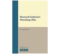 Sherwood Anderson's Winesburg, Ohio