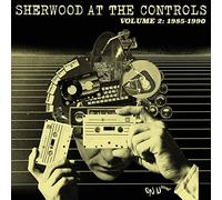 Sherwood at The Controls/Volume 2: 1985-1990