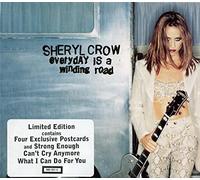 SHERYL CROW - Everyday is a Winding Road [UK Import]