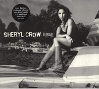 Sheryl Crow - Home(Digipack-+3live)