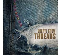 Sheryl Crow Threads (Vinyl) 12" Album