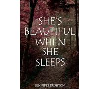 She's Beautiful When She Sleeps