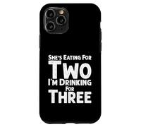 « She's Eating for Two I'm Drinking for Three », « New Baby Reveal » Coque pour iPhone 11 Pro