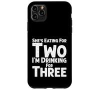 « She's Eating for Two I'm Drinking for Three », « New Baby Reveal » Coque pour iPhone 11 Pro Max
