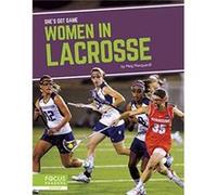 Shes Got Game Women in Lacrosse by Meg Marquardt Meg Marquardt (Auteur)
