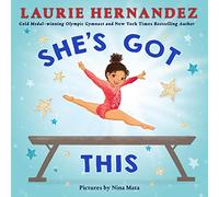 Shes Got This - Laurie Hernandez - Harpercollins Childrens Books - Livre en Anglais - Hardback Laurie HernandezLaurie Hernandez (Auteur)