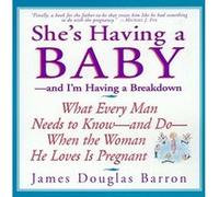 She's Having a Baby James Douglas Barron (Auteur)