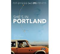 She's in Portland