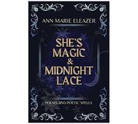 She's Magic & Midnight Lace