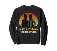 She's My Thelma I'm Her Louise Sunset Women Best Friends Sweatshirt