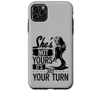 She's Not Yours It's Just Your Turn Swingers Ananas Coque pour iPhone 11 Pro Max