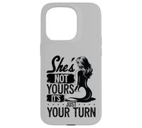 She's Not Yours It's Just Your Turn Swingers Ananas Coque pour iPhone 15 Pro