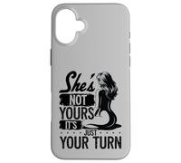 She's Not Yours It's Just Your Turn Swingers Ananas Coque pour iPhone 16 Plus
