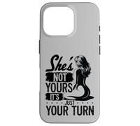 She's Not Yours It's Just Your Turn Swingers Ananas Coque pour iPhone 16 Pro