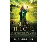 She's The One Who Doesn't Say Much