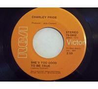 SHE'S TOO GOOD TO BE TRUE / SHE'S THAT KIND (7"/45 rpm)