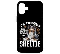 Shetland Sheepdog Sheltie - Yes The World Does Revolve Coque pour iPhone 16 Plus