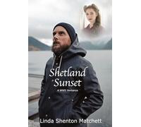 Shetland Sunset: A World War II Romance