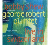 Shew, Bobby - Live in Switzerland