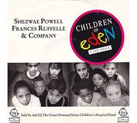 SHEZWAE POWELL FRANCES RUFFELLE AND COMPANY - CHILDREN OF EDEN 7" (45) UK LONDON 1990