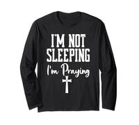 Shh Im Not Sleeping Im Praying Mama Prayer Mom God Pray More Manche Longue