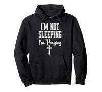 Shh Im Not Sleeping Im Praying Mama Prayer Mom God Pray More Sweat à Capuche