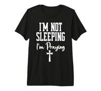 Shh Im Not Sleeping Im Praying Mama Prayer Mom God Pray More T-Shirt Haut de Gamme