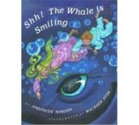 Shh! the Whale Is Smiling Josephine Nobisso (Auteur)