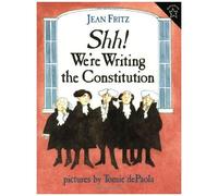 Shh! We're Writing The Constitution