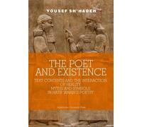 Sh'hadeh, Y : Poète et existence - Contenu du texte et l'Inte