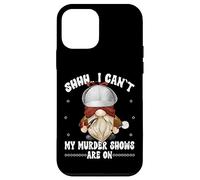 Shhh I Cant My Murder Shows are on True Crime GNOME Graphic Coque pour iPhone 12 Mini