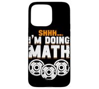 Shhh... I'm Doing Math Training Workout Haltérophilie Musculation Coque pour iPhone 15 Pro Max