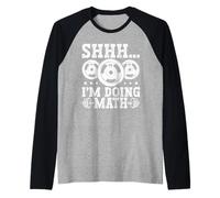 Shhh I'm Doing Math Weight Plate Humor Manche Raglan