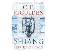 Shiang: Empire of Salt Book II