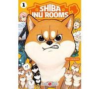 Shiba Inu Rooms - vol. 01 Esu Omori (Auteur)