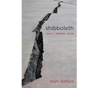 Shibboleth by Marc Redfield Marc Redfield (Auteur)