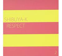 Shibuya Kei Respect 2 [Limited [Import allemand]
