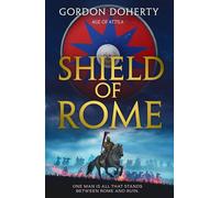 Shield of Rome - Gordon Doherty - Harpercollins - ebook (ePub) - Livre
