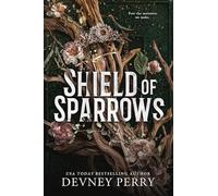 Shield of Sparrows: The Instant #1 New York Times Bestseller and TikTok Sensation!