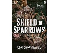 Shield of Sparrows: THE INSTANT SUNDAY TIMES AND NEW YORK TIMES BESTSELLER