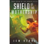 Shield of The Mothership: Turn Seven of The Hybrid Helix