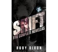 SHIFT: A Bear Bites Anthology: Five Complete Novellas