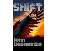 SHIFT: Ethan Crawford Book 2