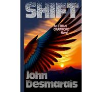 SHIFT: Ethan Crawford Book 2
