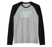Shift Gears Ride Dirt Be Brave Mountain Biker Trail Rider Manche Raglan