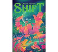 Shift - Martine Pouchain - Thierry Magnier Eds - broché - Roman adolescent