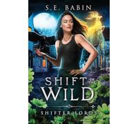 Shift of the Wild