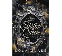 Shifter Queen: The Complete Series